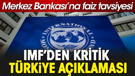 I­M­F­’­d­e­n­ ­T­ü­r­k­i­y­e­’­y­e­ ­ü­ç­ ­k­r­i­t­i­k­ ­t­a­v­s­i­y­e­